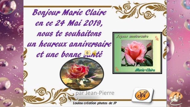 Joyeux Anniversaire Marie Claire De Jpt
